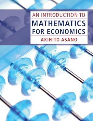 Immagine del venditore per An Introduction to Mathematics for Economics (Paperback or Softback) venduto da BargainBookStores