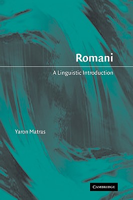 Imagen del vendedor de Romani: A Linguistic Introduction (Paperback or Softback) a la venta por BargainBookStores