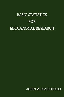 Seller image for Basic Statistics For Educational Research (Paperback or Softback) for sale by BargainBookStores