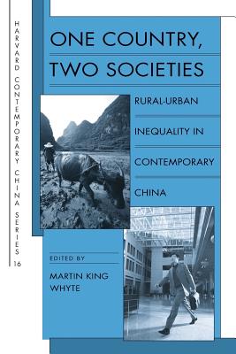 Image du vendeur pour One Country, Two Societies: Rural-Urban Inequality in Contemporary China (Paperback or Softback) mis en vente par BargainBookStores