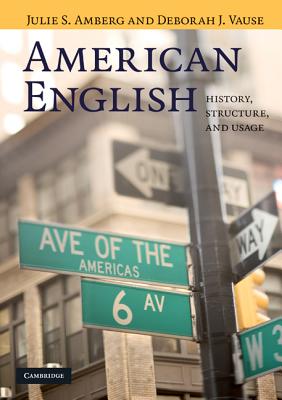 Bild des Verkufers fr American English: History, Structure, and Usage (Paperback or Softback) zum Verkauf von BargainBookStores