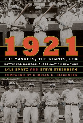 Seller image for 1921: The Yankees, the Giants, and the Battle for Baseball Supremacy in New York (Hardback or Cased Book) for sale by BargainBookStores