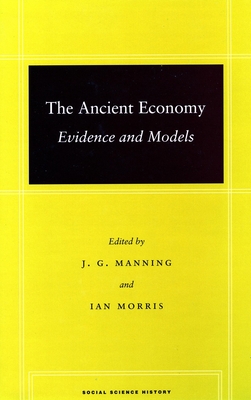 Immagine del venditore per The Ancient Economy: Evidence and Models (Paperback or Softback) venduto da BargainBookStores