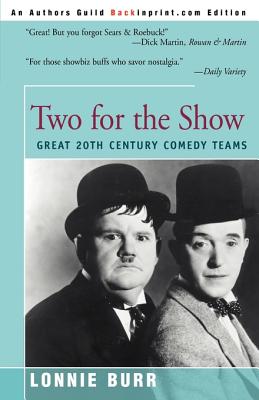 Imagen del vendedor de Two for the Show: Great 20th Century Comedy Teams (Paperback or Softback) a la venta por BargainBookStores