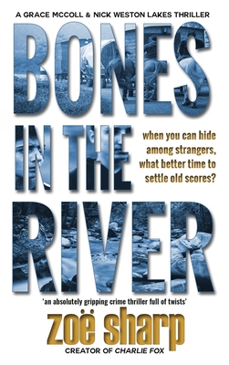 Seller image for Bones in the River: CSI Grace McColl & Detective Nick Weston Lakes crime thriller Book 2 LARGE PRINT (Hardback or Cased Book) for sale by BargainBookStores