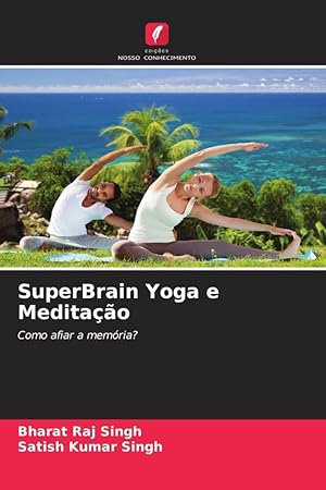 Bild des Verkufers fr SuperBrain Yoga e Meditao zum Verkauf von moluna