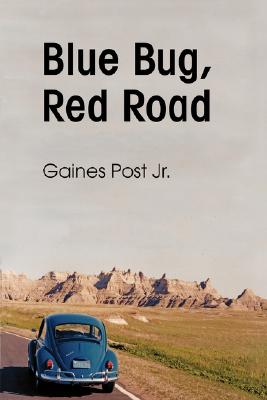 Seller image for Blue Bug, Red Road (Paperback or Softback) for sale by BargainBookStores