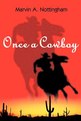 Image du vendeur pour Once a Cowboy (Paperback or Softback) mis en vente par BargainBookStores