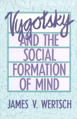 Seller image for Vygotsky and the Social Formation of Mind (Paperback or Softback) for sale by BargainBookStores