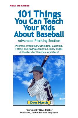 Bild des Verkufers fr 101 Things You Can Teach Your Kids About Baseball (Paperback or Softback) zum Verkauf von BargainBookStores