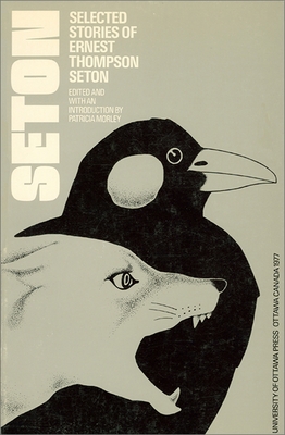 Immagine del venditore per Selected Stories of Ernest Thompson Seton (Paperback or Softback) venduto da BargainBookStores