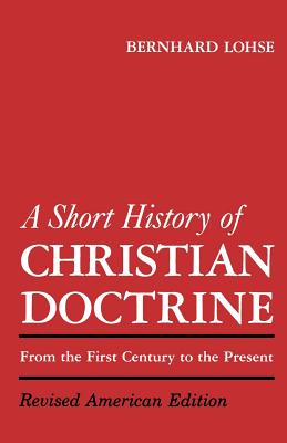 Seller image for A Short History of Christian Doctrine (Paperback or Softback) for sale by BargainBookStores