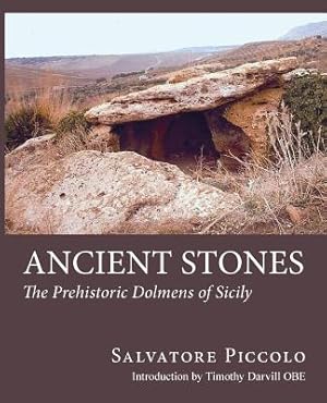 Seller image for Ancient Stones: The Prehistoric Dolmens of Sicily (Paperback or Softback) for sale by BargainBookStores