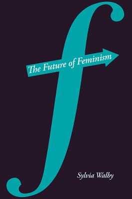 Immagine del venditore per The Future of Feminism (Paperback or Softback) venduto da BargainBookStores