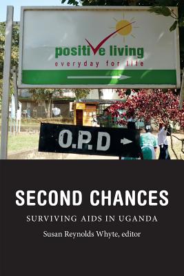 Image du vendeur pour Second Chances: Surviving AIDS in Uganda (Paperback or Softback) mis en vente par BargainBookStores