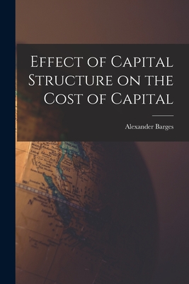 Seller image for Effect of Capital Structure on the Cost of Capital (Paperback or Softback) for sale by BargainBookStores