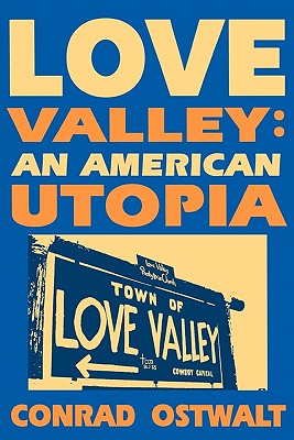 Seller image for Love Valley: An American Utopia (Paperback or Softback) for sale by BargainBookStores