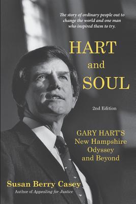 Immagine del venditore per Hart and Soul: Gary Hart's New Hampshire Odyssey and Beyond (Paperback or Softback) venduto da BargainBookStores