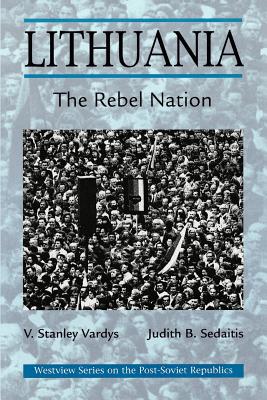 Seller image for Lithuania: The Rebel Nation (Paperback or Softback) for sale by BargainBookStores