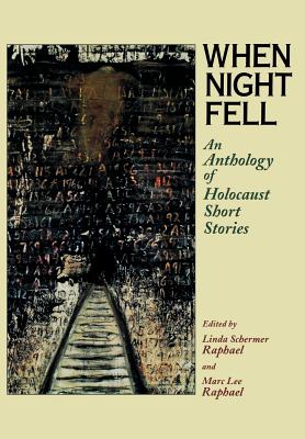 Immagine del venditore per When Night Fell: An Anthology of Holocaust Short Stories (Paperback or Softback) venduto da BargainBookStores