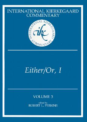 Seller image for International Kierkegaard Commentary Volume 3: Either/Or, I (Hardback or Cased Book) for sale by BargainBookStores