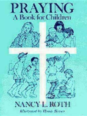 Bild des Verkufers fr Praying a Book for Children (Paperback or Softback) zum Verkauf von BargainBookStores