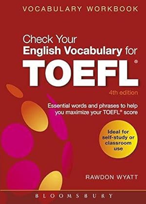 Imagen del vendedor de Check Your English Vocabulary for TOEFL:Essential words and phrases to help you maximize your TOEFL score a la venta por WeBuyBooks