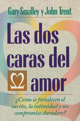 Imagen del vendedor de Las DOS Caras del Amor (Paperback or Softback) a la venta por BargainBookStores