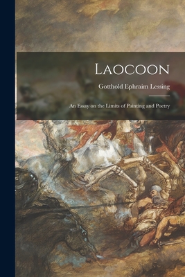 Seller image for Laocoon: an Essay on the Limits of Painting and Poetry (Paperback or Softback) for sale by BargainBookStores