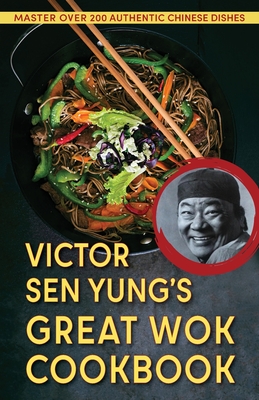 Bild des Verkufers fr Victor Sen Yung's Great Wok Cookbook - from Hop Sing, the Chinese Cook in the Bonanza TV Series (Paperback or Softback) zum Verkauf von BargainBookStores