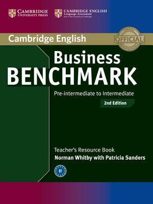 Immagine del venditore per Business Benchmark Pre-Intermediate to Intermediate Bulats and Business Preliminary Teacher's Resource Book (Paperback or Softback) venduto da BargainBookStores