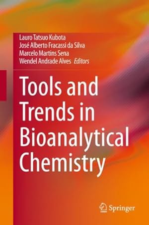 Imagen del vendedor de Tools and Trends in Bioanalytical Chemistry a la venta por GreatBookPrices