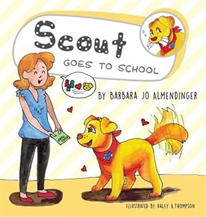 Seller image for Scout Goes To School for sale by GreatBookPricesUK