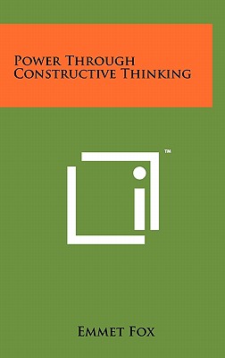 Imagen del vendedor de Power Through Constructive Thinking (Hardback or Cased Book) a la venta por BargainBookStores