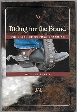 Seller image for Riding for the Brand 150 Years of Cowden Ranching for sale by Tome Sweet Tome