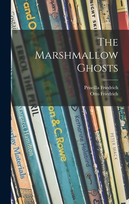 Bild des Verkufers fr The Marshmallow Ghosts (Hardback or Cased Book) zum Verkauf von BargainBookStores