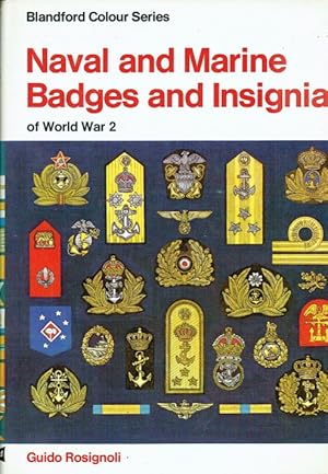 Immagine del venditore per NAVAL AND MARINE BADGES AND INSIGNIA OF WORLD WAR 2 venduto da Paul Meekins Military & History Books