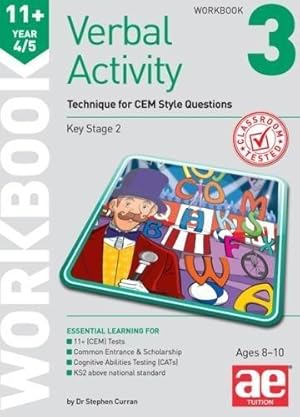 Seller image for 11+ Verbal Activity Year 4/5 Workbook 3: Technique for CEM Style Questions for sale by WeBuyBooks