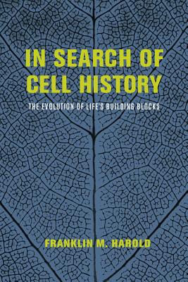 Imagen del vendedor de In Search of Cell History: The Evolution of Life's Building Blocks (Paperback or Softback) a la venta por BargainBookStores