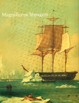 Magnificent Voyagers: The U.S. Exploring Expedition, 1838-1842