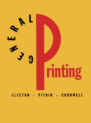 Immagine del venditore per General Printing: An Illustrated Guide to Letterpress Printing (Hardback or Cased Book) venduto da BargainBookStores