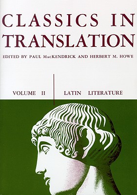 Immagine del venditore per Classics in Translation, Volume II, 2: Latin Literature (Paperback or Softback) venduto da BargainBookStores