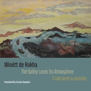 Seller image for The Valley Loses Its Atmosphere: El valle pierde su atmosfera (Paperback or Softback) for sale by BargainBookStores
