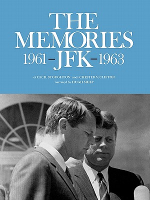 Seller image for The Memories: JFK 1961-1963 (Paperback or Softback) for sale by BargainBookStores