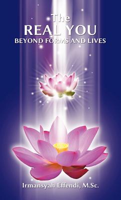 Seller image for The Real You: Beyond Forms and Lives (Hardback or Cased Book) for sale by BargainBookStores