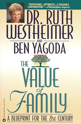 Imagen del vendedor de The Value of Family: A Blueprint for the 21st Century (Paperback or Softback) a la venta por BargainBookStores