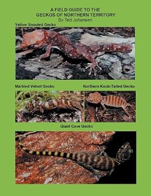Seller image for A Field Guide to the Geckos of Northern Territory (Paperback or Softback) for sale by BargainBookStores