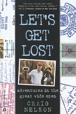 Bild des Verkufers fr Let's Get Lost: Adventures in the Great Wide Open (Paperback or Softback) zum Verkauf von BargainBookStores
