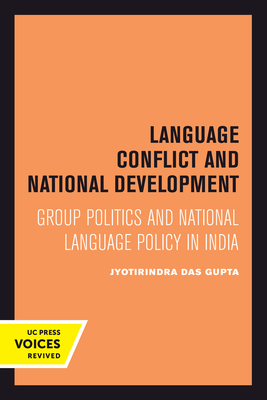 Seller image for Language Conflict and National Development, 5: Group Politics and National Language Policy in India (Paperback or Softback) for sale by BargainBookStores