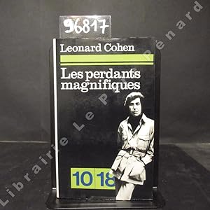 Immagine del venditore per Les perdants magnifiques (Beautiful losers) venduto da Librairie-Bouquinerie Le Pre Pnard